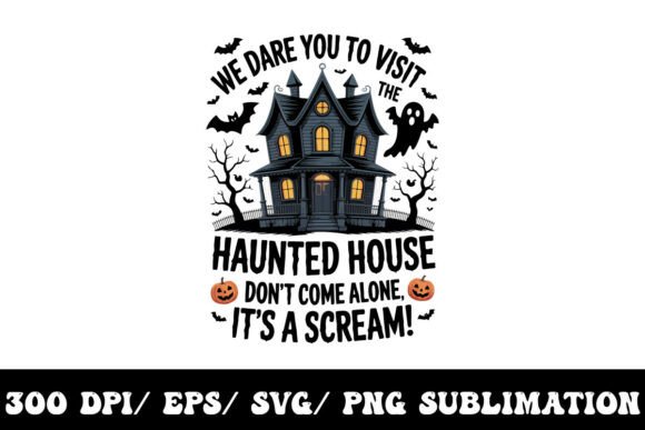 Download We Dare You to Visit the Haunted House - Visit Collection
